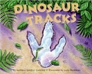 Dinosaur Tracks (Let's-Read-and-Find-Out Science 2)