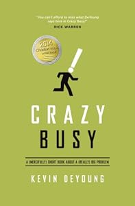 Crazy Busy: A