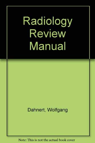 Radiology review manual by Frank Northen Magill