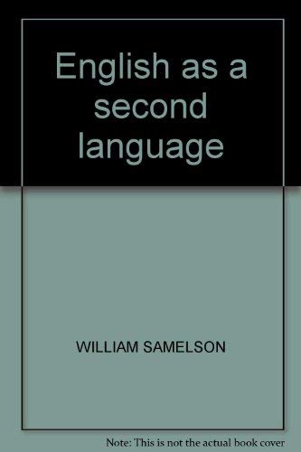 English as a second language by William Samelson