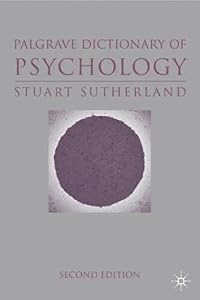 The Macmillan dictionary of psychology by N. S Sutherland
