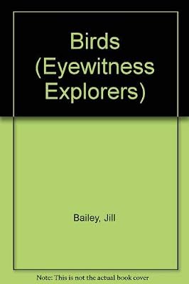 Birds (Eyewitness Explorers)