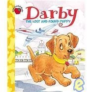 Darby: The Lost and Found Puppy by Landoll Inc.