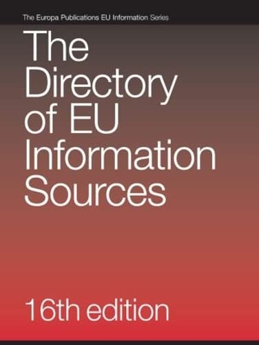 The Directory of European Union Information Sources (DIRECTORY OF EU INFORMATION SOURCES) by Europa Publications