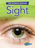 Sight by Louise Spilsbury