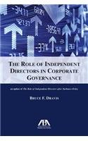The Role of Independent Directors in Corporate Governance by Bruce F. Dravis