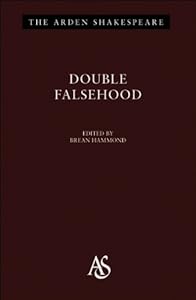Double Falsehood: Third Series