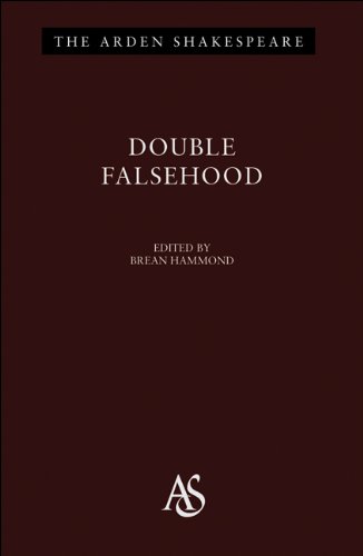 Double Falsehood: Third Series by William Shakespeare