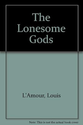 The Lonesome Gods