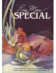 Even more special: A contemporary collection of recipes from the Junior League of Durham and Orange Counties, Inc