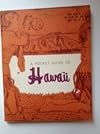 A Pocket Guide To Hawaii