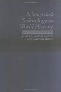 Science and Technology in World History: An Introduction