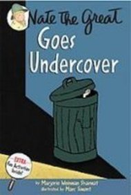 Nate the Great Goes Undercover by Marjorie Weinman Sharmat