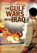 The Gulf Wars With Iraq