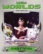 New Worlds (The World of Science Fiction) by John Hamilton