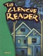 Glencoe Literature: The Glencoe Reader Course 3 Grade 8 SE by McGraw-Hill