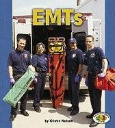Emts (Pull Ahead Books)
