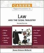 Career Opportunities in Law and the Legal Industry by Susan Echaore-McDavid