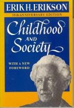 Childhood and Society by Erik H. Erikson