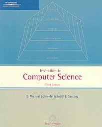 An Invitation to Computer Science: Java Version, 3rd Edition by G.Michael Schneider