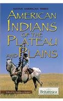 American Indians of the Plateau and Plains