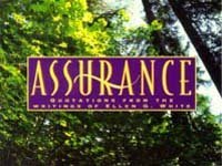 Assurance: Quotations from the Writings of Ellen G. White