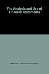 The Analysis and Use of Financial Statements (Solutions Manual)