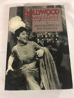 Hollywood Songsters by James Robert Parish