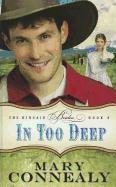 In Too Deep by Mary Connealy