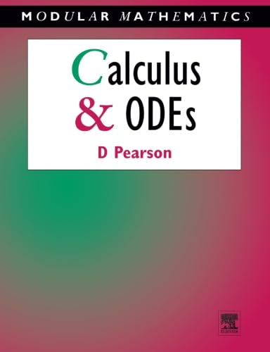 Calculus and Ordinary Differential Equations (Modular Mathematics Series) by David Pearson