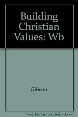 Building Christian Values