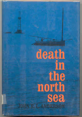 Death in the North Sea by J. R. L. Anderson