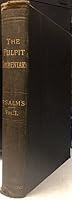 The Pulpit Commentary: Psalms (Vol. I)
