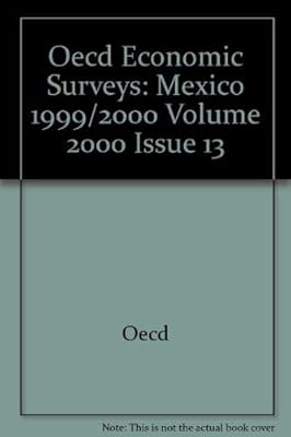 Oecd Economic Surveys: Mexico 2000
