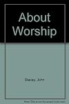 About Worship