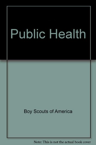 Public Health by Boy Scouts of America