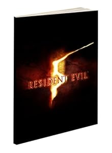 Resident Evil 5: The Complete Official Guide (Prima Official Game Guides)