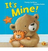 It's Mine! by Tracey Corderoy