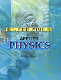 A Comprehensive Text Book Of Applied Physics by unknown author