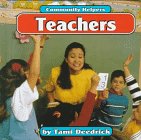 Teachers (Community Helpers (Bridgestone Books))