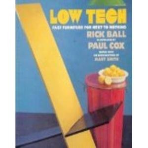 Low Tech: Fast Furniture for Next to Nothing