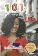 101 Ways to Organize Your Life by Deborah Underwood