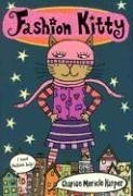 Fashion Kitty (Bccb Blue Ribbon Fiction Books (Awards)) by Charise Mericle Harper