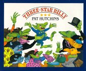 Three-Star Billy by Pat Hutchins