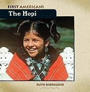 The Hopi (First Americans (Benchmark)) by Ruth Bjorklund