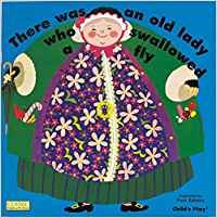 There Was an Old Lady Who Swallowed a Fly (Classic Books) There Was an Old Lady Who Swallowed a Fly by Pam Adams