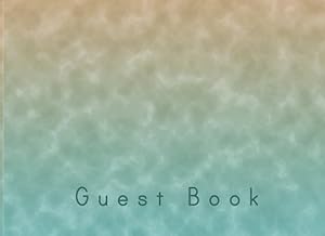 Guest Book: Lined Visitors Guestbook With Prompts - For a Beach House, Vacation Home, B & B, Guest Room, Waterfront Condo, or Cottage Rental - Watery Cover Design by Tidal Expressions