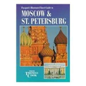 Passport's Illustrated Travel Guide to Moscow & St. Petersburg (Serial) by Chris Booth