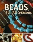 Beads For All Seasons by Vicki Blizzard