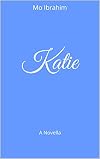 Katie: A Novella